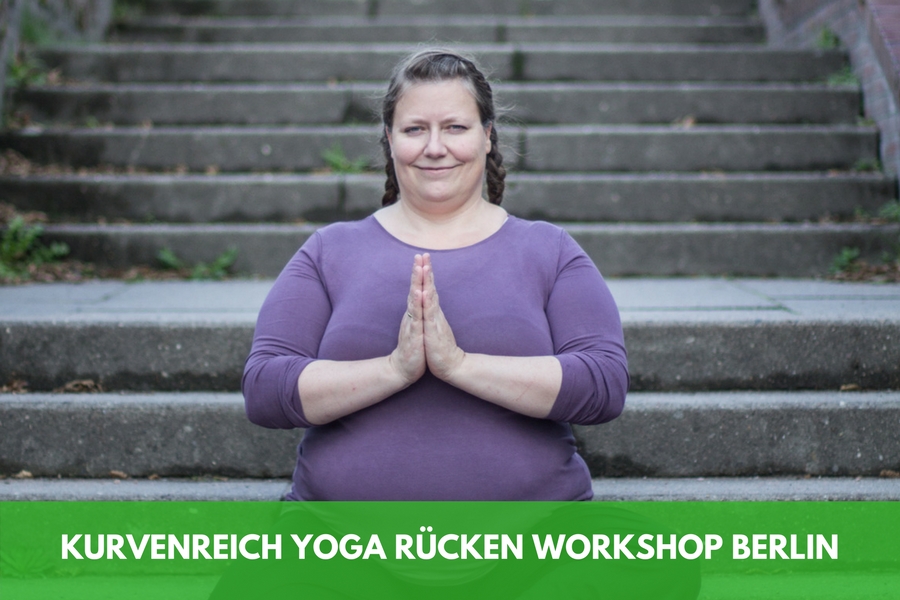 Xxxdomlod 3 - Kurvenreich Yoga RÃ¼cken Workshop in BERLIN